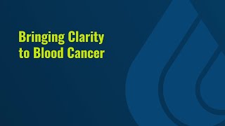 Bringing Clarity to Blood Cancer: A Health Literacy Video for Patients