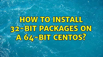 How to install 32-bit packages on a 64-bit CentOS? (3 Solutions!!)