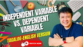 INDEPENDENT VARIABLE VS. DEPENDENT VARIABLE