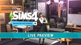 Live Preview: The Sims 4 - Decoração dos Sonhos