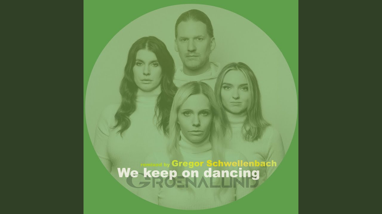 we-keep-on-dancing-gregor-schwellenbach-remix-radio-edit-youtube