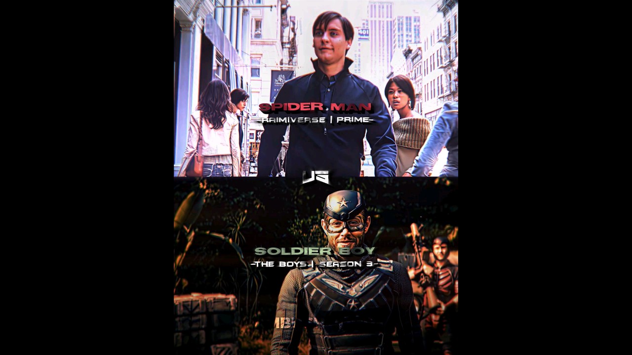 Spider Man (Tobey) VS Soldier Boy | 
