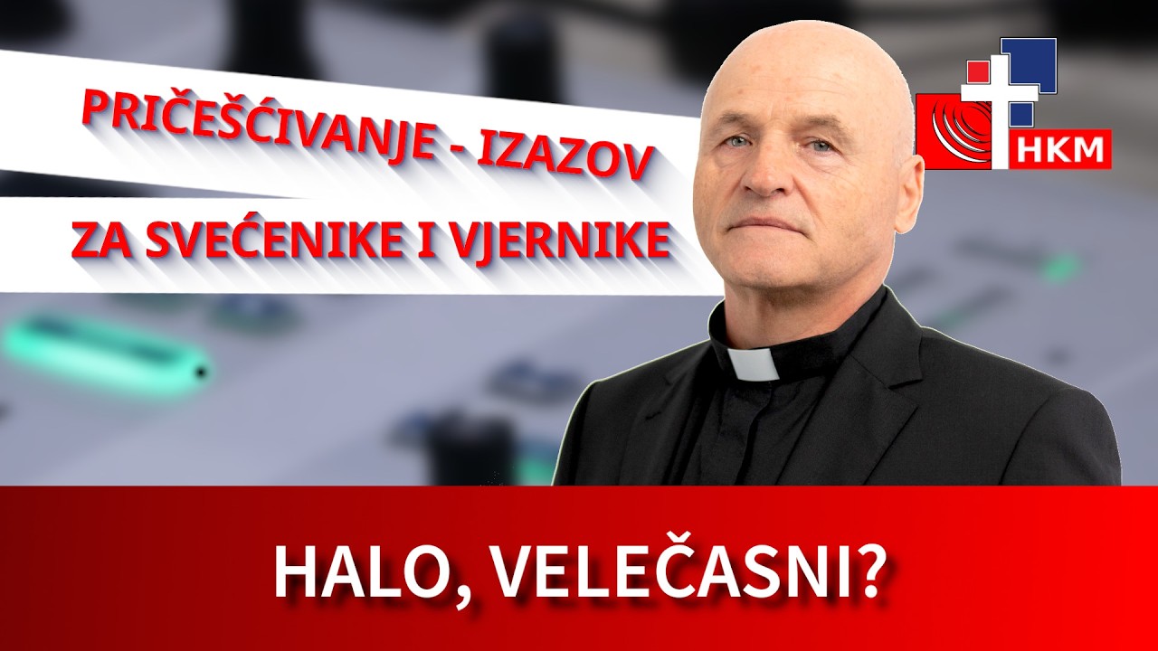 Pričešćivanje - izazov za svećenike i vjernike - Halo, velečasni?