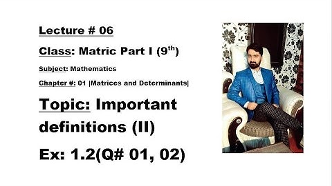 Class Matric Part I (9th) Ch# 1 Ex: 1.2| Q# 01,02-MATHEMATICS BY ALY AHMED-Matric Math