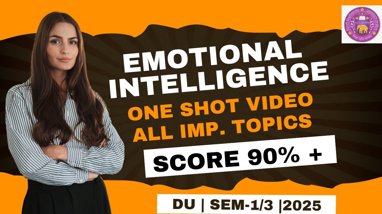 Emotional Intelligence One Shot | VAC Paper Semester 1 and 3| Delhi ...