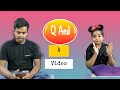 Q AND A video ft. Ajay Chauhan || Kavya and Karishma