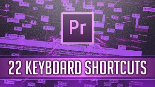 Edit Faster with 22 Keyboard Shortcuts in Premiere Pro 2020