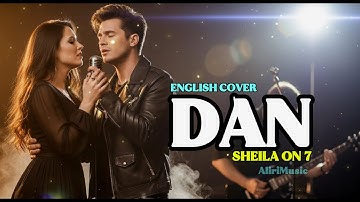 DAN - Sheila On 7 | Cover Duet Bahasa Inggris by AliriMusic