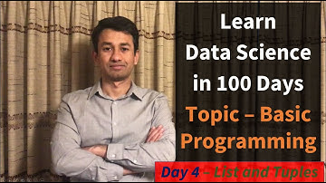 Day 4 - Python Basics - List and Tuple