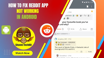 How to Fix Reddit App Not Working in Android After New Updates