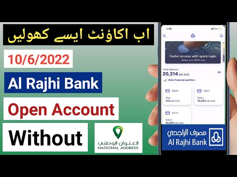 Al Rajhi Open Account Without National Address || al rajhi