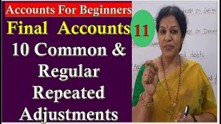 33.Ten Important  Adjustments  In Final Accounts - Don't Miss This Talk screenshot 5