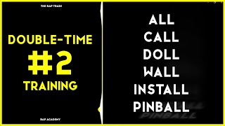 Double Time Training Rap - Battle Beat Training - Rap Beat  -Improvising with Word Generator