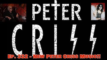 Thumbnail of Ep. 332 - New Peter Criss Music in 2025! Creepy Crawlers