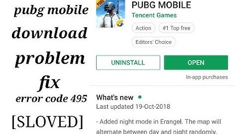 How to fix pubg mobile download  error code 495 [sloved]