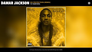 Damar Jackson - No Protection Remix ft. Kash Doll [Official Audio]