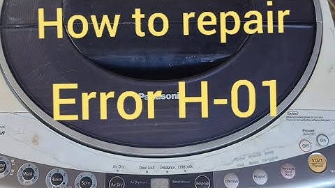 how to repair Error H-01 Panasonic washing machine 9kg#repairing #videoviral #washingmachine