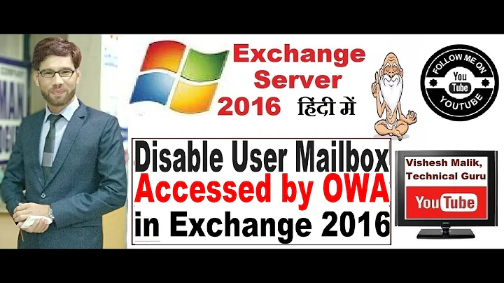 How to Disable User Mailbox Accessed by OWA in Exchange Server 2016, Video No. 19