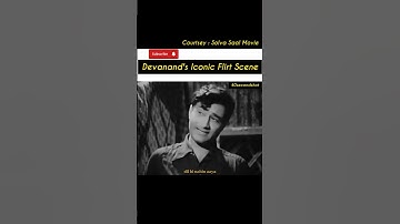 #devanand  Charming Flirt | Solva Saal Iconic Scene | #bollywoodclassics  Moments #amitabhbachchan