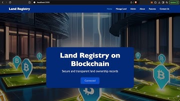 Project Overview | Land Registration System using Blockchain