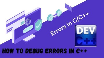 How to debug errors in c++ | How to debug erros in dev c++