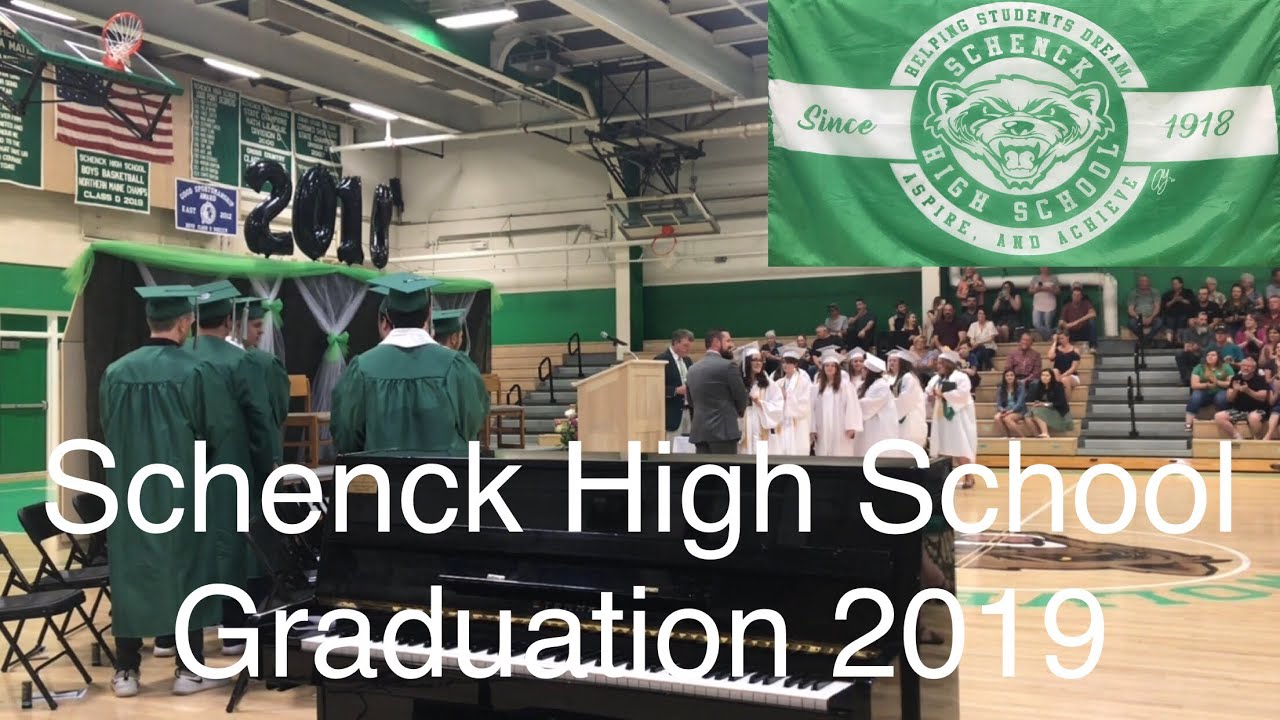 Schenck High School Graduation 2019 YouTube