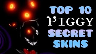 Top 10 Piggy Secret Skins