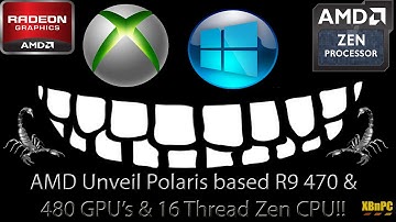 XBnPC - AMD Unveils Polaris RX 470 & 480 GPU