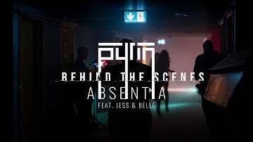 Absentia - Pyrin (BTS)