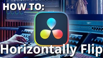 HOW TO Horizontally Flip a Clip - DaVinci Resolve - QUICK & EASY