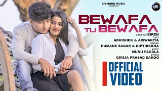 Bewafa Tu Bewafa | Full Video | Abhisekh | Aiswariya | Munu Pagal | Diamond Music