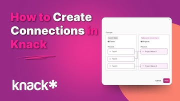 How to Create Connections in Knack