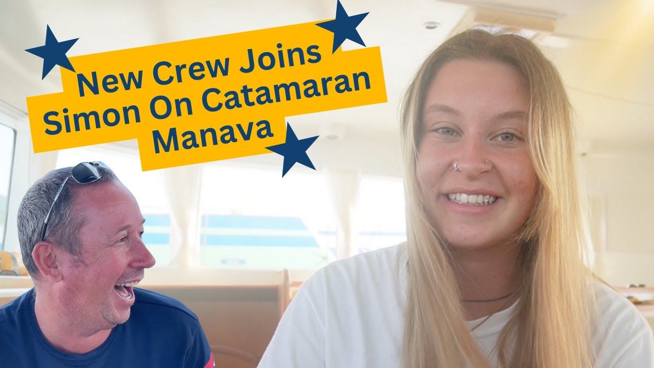 New Crew! Taking a Leap of Faith - Finding Adventure at Sea!