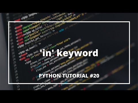 in keyword #20 | Python Tutorials for Absolute Beginners