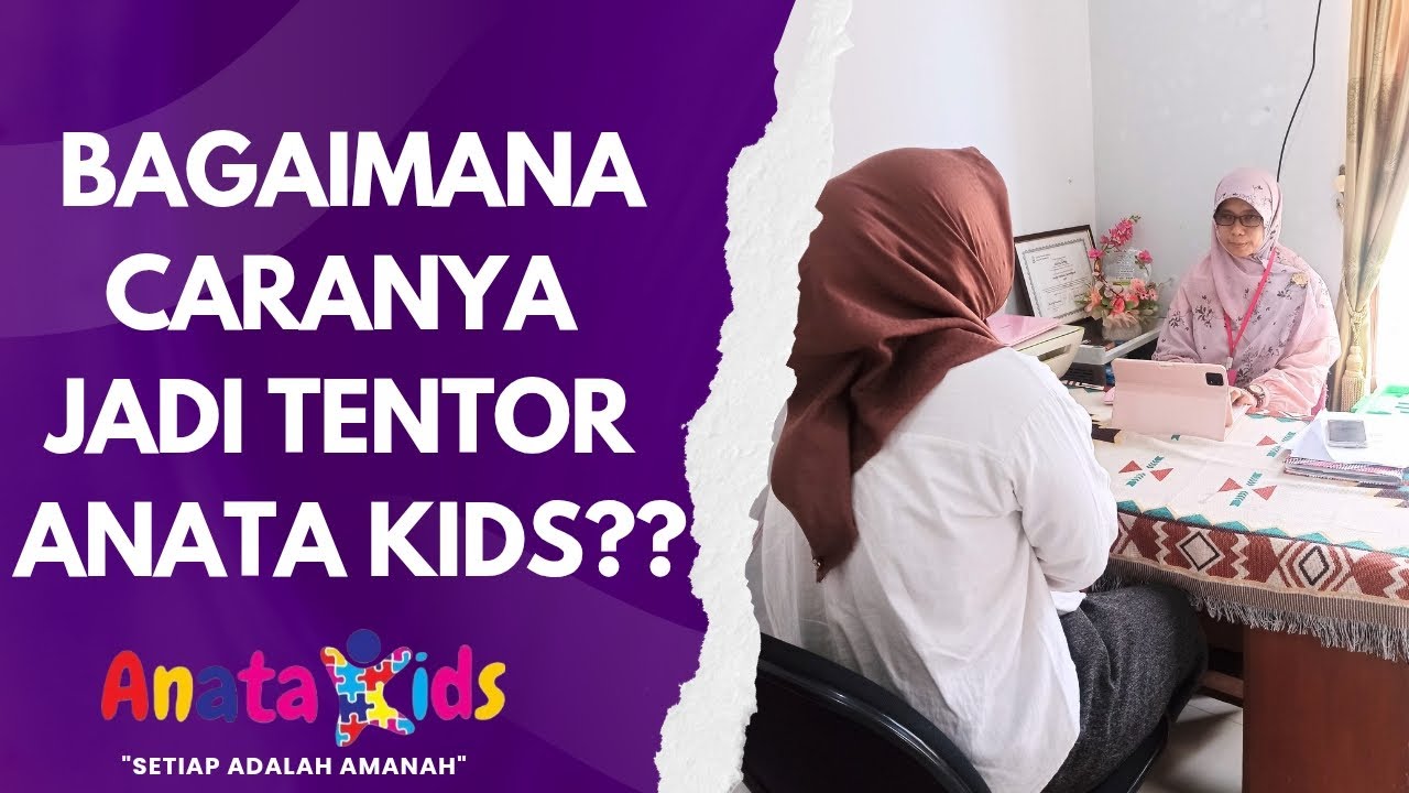 SIAPA ITU TENTOR ANATA KIDS???
