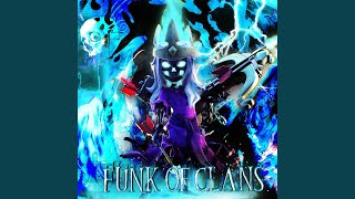 Funk Of Clans