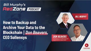 How to Backup and Archive your Data to the Blockchain featuring Don Beavers