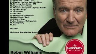 Robin Williams Live - Working On Material - Exclusive - Audio Only by josh burns 37,546 views 8 years ago 1 hour, 31 minutes