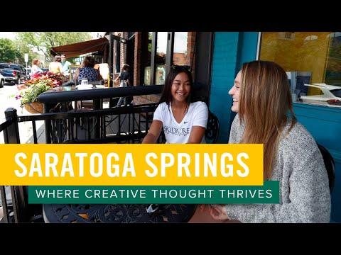 Saratoga Springs, New York | "The Perfect College Town"