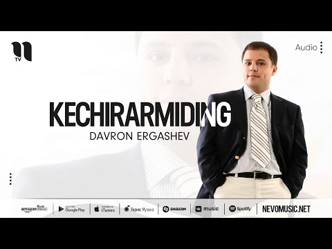 Davron Ergashev — Kechirarmiding (music version)