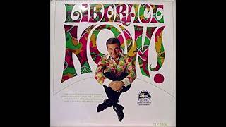 Liberace – Liberace Now!