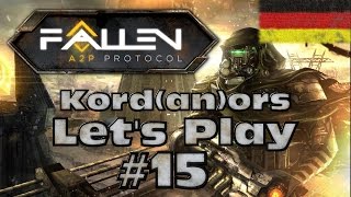 Let's Play - Fallen A2P Protocol #15 [Godlike][DE] by Kordanor
