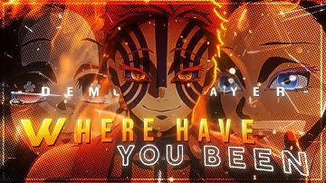 "Where have you been" Akaza