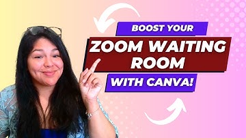 Transform Your Zoom Waiting Room: Create a Custom Video Timer with Canva!