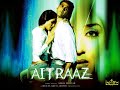 AITRAAZ Full Hindi Movie, Akshay Kumar, Kareena Kapoor Priyanka Chopra