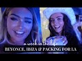Beyoncé Concert, Ibiza &amp; Packing for LA?!!🤪 a week in the life💜 | Lucinda Strafford