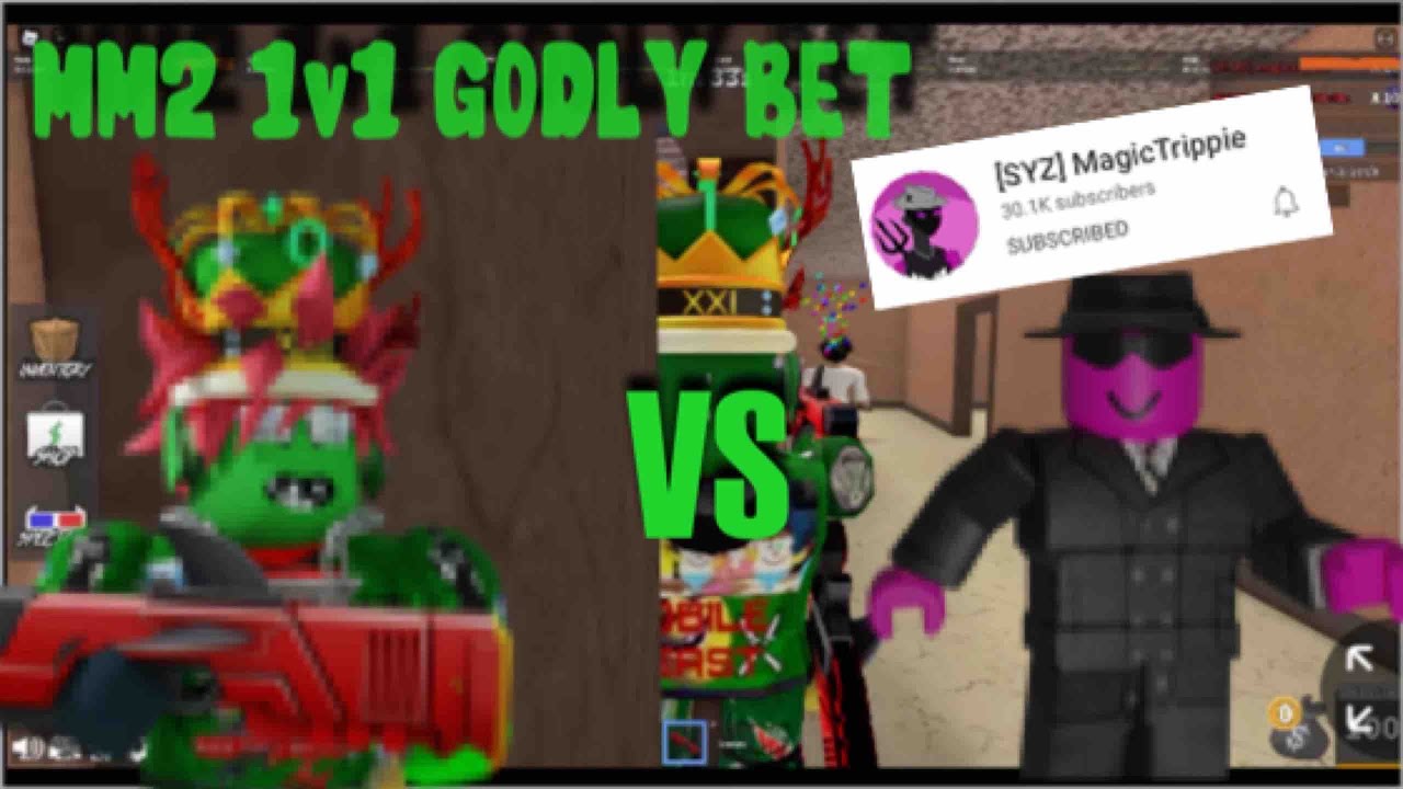 MM2 Godly Bet with [SYZ] MagicTrippie!!!