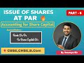 Journal Entries on Issue of Shares at Par | Practical Problems | Share capital | Part 6