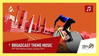 Kuala Lumpur 2017 SEA Games - SGTV/RTM Broadcast Theme Music