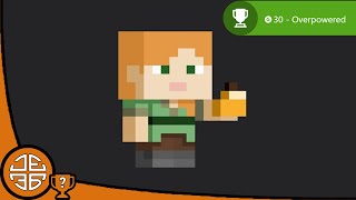 Minecraft Achievement Guide - Overpowered (30G)